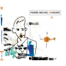 PIERRE-MICHEL SIVADIER-SI -DIGI- (CD)