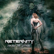 RETERNITY-FACING THE DEMON (CD)