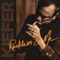 KIEFER SUTHERLAND-RECKLESS & ME (CD)