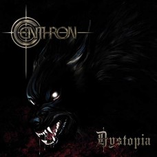 CENTHRON-DYSTOPIA-BONUS TR/REMAST- (CD)