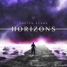 FACING FEARS-HORIZONS (CD)