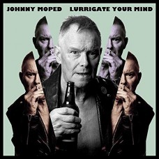 JOHNNY MOPED-LURRIGATE YOUR MIND (CD)