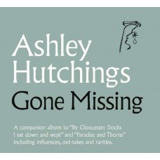 ASHLEY HUTCHINGS-GONE MISSING (CD)
