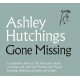 ASHLEY HUTCHINGS-GONE MISSING (CD)