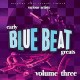 V/A-EARLY BLUE BEAT GREATS,.. (CD)