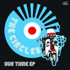 CIRCLES-OUR TIME -EP- (12")