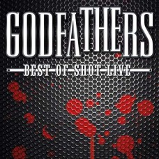 GODFATHERS-BEST OF SHOT LIVE (LP)