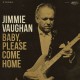 JIMMIE VAUGHAN-BABY, PLEASE.. -COLOURED- (LP)