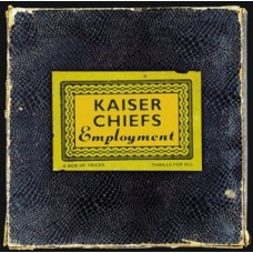 KAISER CHIEFS-EMPLOYMENT (CD)
