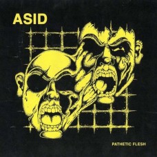 ASID-PATHETIC FLESH (LP)