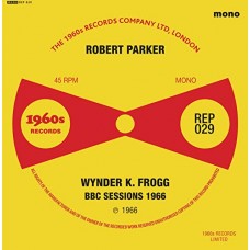 ROBERT PARKER & WYNDER K. FROGG-EP (7")