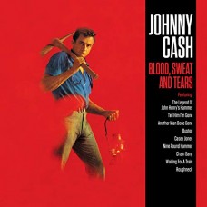 JOHNNY CASH-BLOOD, SWEAT AND.. -HQ- (LP)