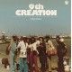 9TH CREATION-A STEP AHEAD (CD)