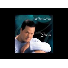 MARCO PAULO-ALMA GEMEA (CD)