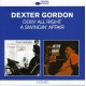 DEXTER GORDON-DOIN' ALL RIGHT & A.. (2CD)