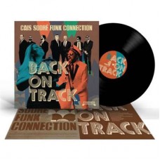 CAIS SODRÉ FUNK CONNECTION-BACK ON TRACK (LP)