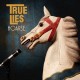 TRUE LIES-HOARSE (CD)