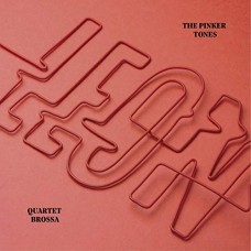 PINKER TONES & QUARTET BROSSA-LEON (CD)