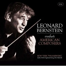 L. BERNSTEIN-CONDUCTS AMERICAN COMPOS (2CD)