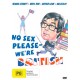 FILME-NO SEX PLEASE WE'RE.. (DVD)