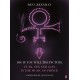 PRINCE-DIG IF YOU WILL THE.. (LIVRO)