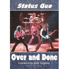 STATUS QUO-OVER AND DONE (LIVRO)