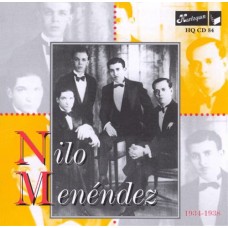 NILO MENENDEZ-1934-1938 (CD)
