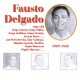 FAUSTO DELGADO-1929-1942 (CD)