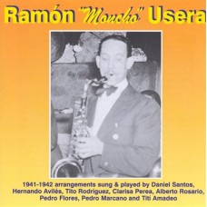 RAMON "MONCHO" USERA-1941-1942 (CD)