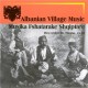 V/A-ALBANIAN VILLAGE MUSIC.. (CD)