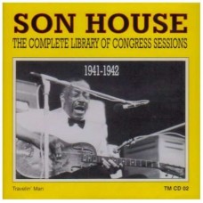 SON HOUSE-COMPLETE LIBRARY OF.. (CD)