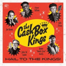 CASH BOX KINGS-HAIL TO THE KINGS! (LP)