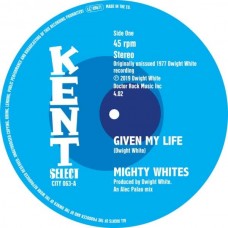 MIGHTY WHITES/JACQUELINE-GIVEN MY LIFE/A FROWN.. (7")