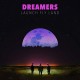 DREAMERS-LAUNCH, FLY, LAND (LP)