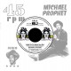 MICHAEL PROPHET-HOLD ON WHAT YOU GOT (7")