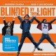 B.S.O. (BANDA SONORA ORIGINAL)-BLINDED BY THE LIGHT (CD)