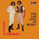 ZACK & GEEBAH-FOR THE LOVE OF MONEY (CD)