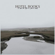 HOTEL BOOKS-I'LL LEAVE.. -COLOURED- (LP)