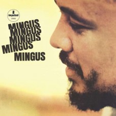 CHARLES MINGUS-MINGUS MINGUS MINGUS MINGUS MINGUS (LP)