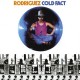 RODRIGUEZ-COLD FACT -REISSUE/HQ- (LP)