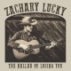 ZACHARY LUCKY-BALLAD OF LOSING YOU (CD)