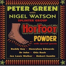 PETER GREEN & NIGEL WATSON-HOT FOOT POWDER -HQ- (LP)