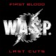 W.A.S.P.-FIRST BLOOD,.. -DIGI- (CD)