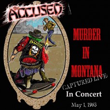 ACCUSED-MURDER IN MONTANA (CD)