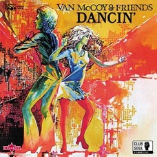 VAN MCCOY & FRIENDS-DANCIN' (LP)