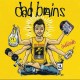 DAD BRAINS-DADDITUDE (7")