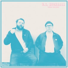 U.S. HIGHBALL-GREAT RECORD (LP)
