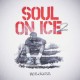 RAS KASS-SOUL ON ICE 2 -DIGI- (CD)