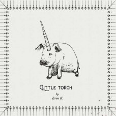 ERIN K-LITTLE TORCH (CD)