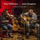 TONY MCMANUS & JULIA TOA-LIVE IN CONCERT (CD)